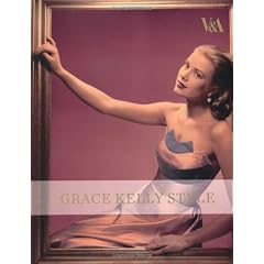 Grace Kelly Style: Fashion for Hollywood's Princess