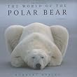 The World of the Polar Bear