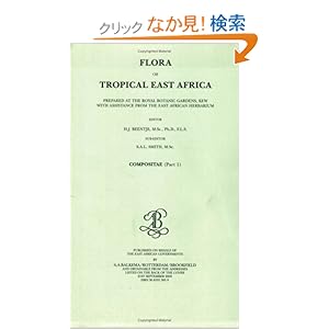 【クリックでお店のこの商品のページへ】Flora of Tropical East Africa - Compositae 1 (2000): R. M. Polhill: 洋書