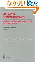Ml With Concurrency: Design, Analysis, Implementation, and Application (Monographs in Computer Science)