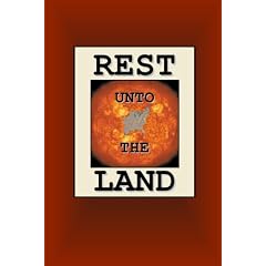 Rest Unto the Land