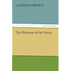 The Phantom of the Opera