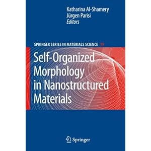 【クリックで詳細表示】Self-Organized Morphology in Nanostructured Materials (Springer Series in Materials Science) [ハードカバー]