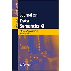 【クリックで詳細表示】Journal on Data Semantics XI (Lecture Notes in Computer Science / Journal on Data Semantics)： Jeff Z. Pan， Stefano Spaccapietra， Philippe Thiran， Terry Halpin， Steffen Staab， Vojtech Svatek， Pavel Shvaiko， John F. Roddick： 洋書