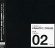 THE BEST of FANATIC��CRISIS Single Collection 2