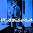 Best of Both Worlds: Anthology 1974-2001