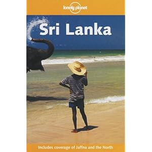 【クリックで詳細表示】Lonely Planet Sri Lanka [ペーパーバック]