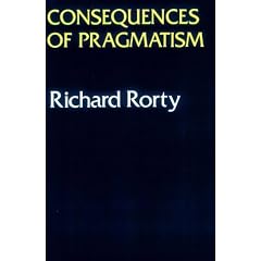 Consequences of Pragmatism: Essays, 1972-1980