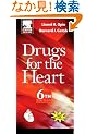 Drugs for the Heart: Text with Online Updates, 6e