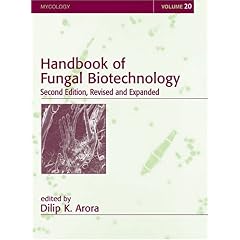 【クリックで詳細表示】Handbook of Fungal Biotechnology (Mycology) [ハードカバー]