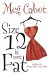Size 12 Isn't Fat
