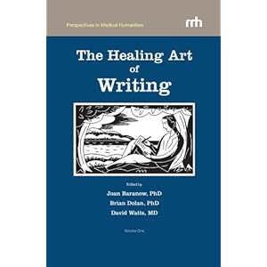 【クリックでお店のこの商品のページへ】The Healing Art of Writing 2010 (Perspectives in Medical Humanities) [ペーパーバック]