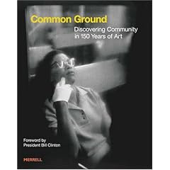 Common Ground: Discovering Community in 150 Years of Art