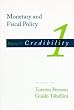 Monetary and Fiscal Policy, Vol. 1: Credibility (Monetary & Fiscal Policy)