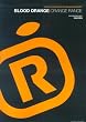 BLOOD ORANGE/ORANGE RANGE�\COMPLETE MAGAZINE FOR ORANGE RANGENIST (SONY MAGAZINES ANNEX)