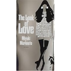 The Look of Love(���b�N�E�I�u�E���u)