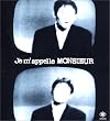Je m'appelle MONSEIUR ~�䂪���̓��b�V��