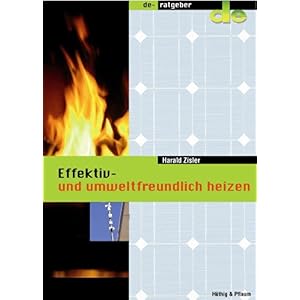 【クリックで詳細表示】Effektiv und umweltfreundlich heizen [Perfect]