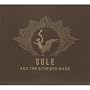 Sole and the Skyrider Band