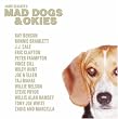 Mad Dogs & Okies