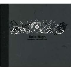 Epik High 4�W - Remapping the Human Soul(�؍���)
