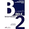DELE Intermedio B2. Preparacin al Diploma de Espanol