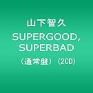 SUPERGOOD,SUPERBAD