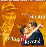 [Music] Songs for Swingin' Lovers!