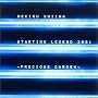 STARTING LEGEND 2001 ~PRECIOUS GARDEN~ [DVD]