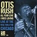 All Your Love I Miss Loving: Live at the Wise Fools Pub Chicago