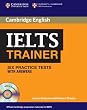 IELTS Trainer Six Practice Tests with Answers and Audio CDs (3) (Authored Practice Tests)