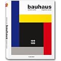 Bauhaus: 1919 - 1933 (Taschen 25)
