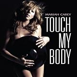 [CD]Mariah Carey Touch My Body