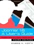 Joomla! 1.6: A User's Guide: Building a Successful Joomla! Powered Website