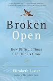 [Book] Broken Open : How Difficult Times Can Help Us Grow