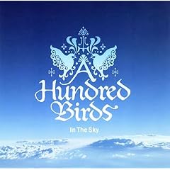 A Hundred Birds『In The Sky』