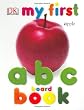 My First ABC Book (My First Board Books)