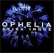OPHELIA �I�t�B�[���A