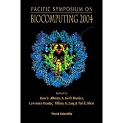 【クリックで詳細表示】Pacific Symposium on Biocomputing 2004： Hawaii， USA 6-10 January 2004 [ハードカバー]