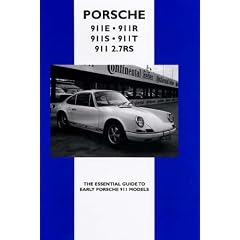Porsche 911E 911R 911S 911T 911 2.7 RS (C P Press)