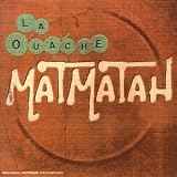 [Music] La Ouache