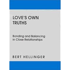 Love's Own Truths: Bonding and Balancing in Close Relationships