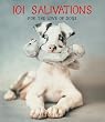 101 Salivations: For the Love of Dogs