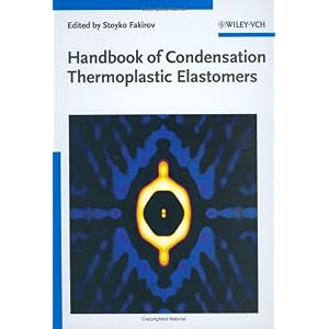 【クリックでお店のこの商品のページへ】Handbook of Condensation Thermoplastic Elastomers
