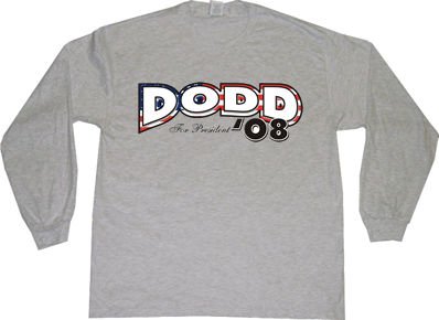  Dodd for President 08 Adult Long Sleeve T-Shirt