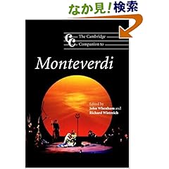 【クリックでお店のこの商品のページへ】The Cambridge Companion to Monteverdi (Cambridge Companions to Music)