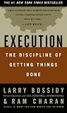 [Book] Execution: The Discipline of Getting Things Done