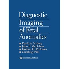 Diagnostic Imaging of Fetal Anomalies