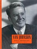 [Book] Van Johnson: MGM's Golden Boy
