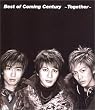 Best of Coming Century~Together (CCCD)
